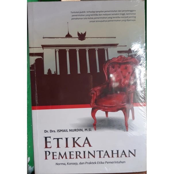 Cover ETIKA PEMERINTAHAN / PROF. DR. ISMAIL NURDIN,DRS.,M.Si