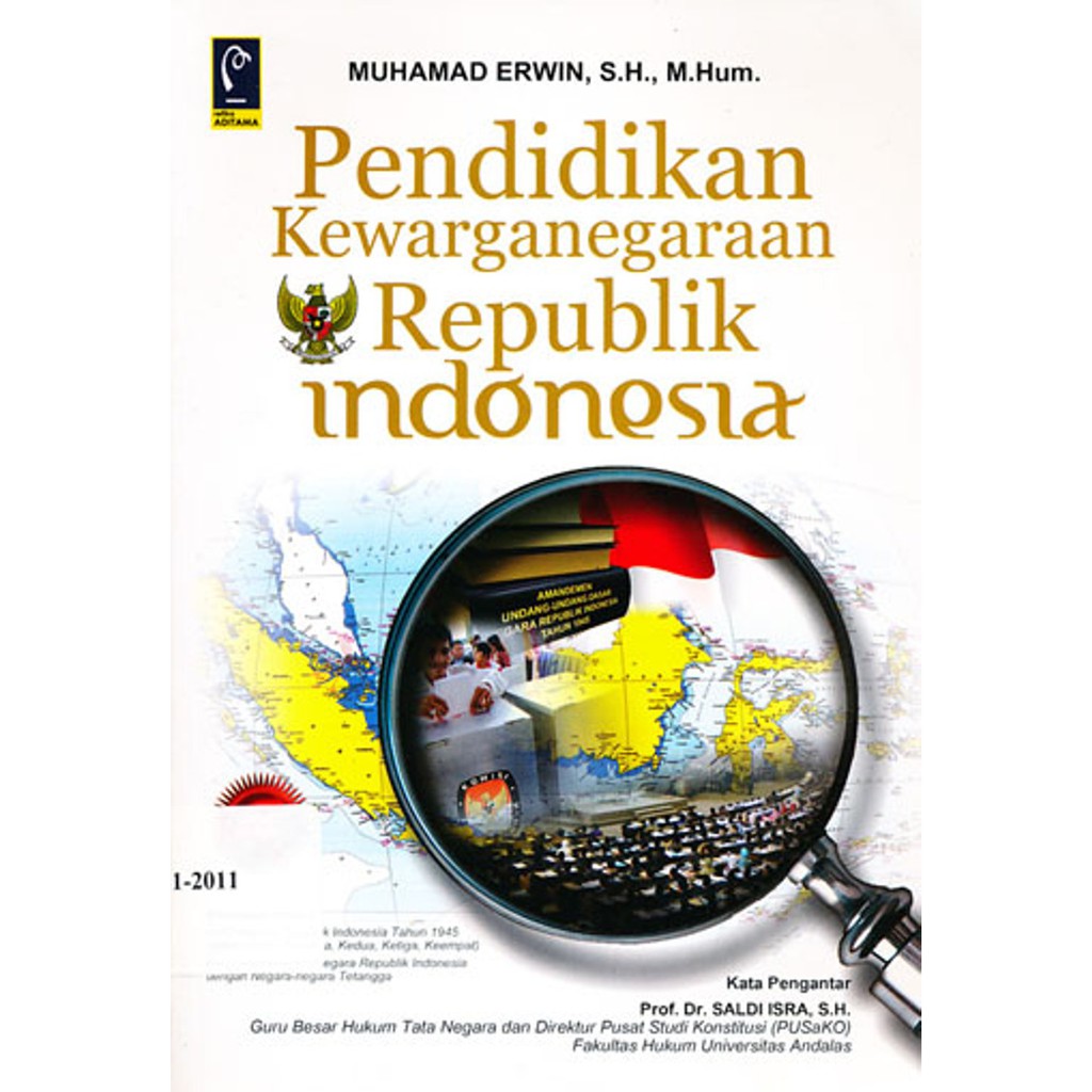 Cover PENDIDIKAN KEWARGANEGARAAN  REPUBLIK INDONESIA /' / MUHAMAD ERWIN, S.H., M.Hum.