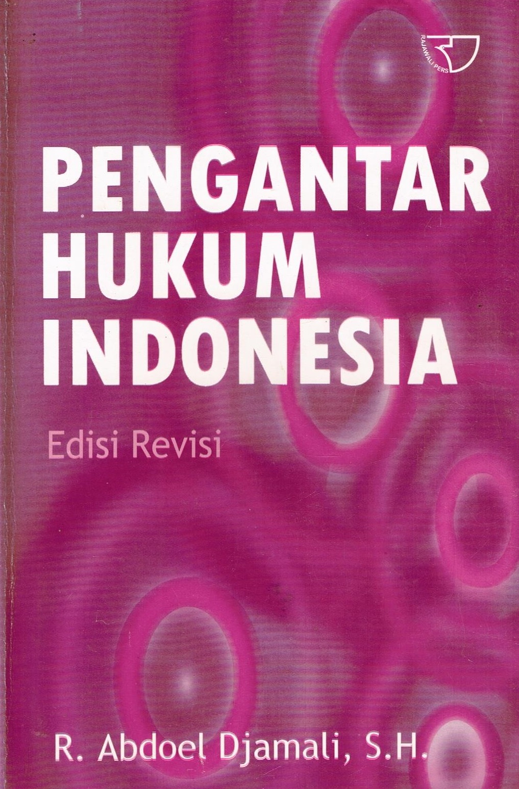 Cover PENGANTAR HUKUM INDONESIA /' / R. ABDOEL DJAMALI, S.H.