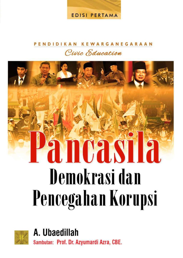 Cover PANCASILA DEMOKRASI DAN PENCEGAHAN KORUPSI / A. UBAEDILLAH