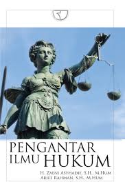 Cover PENGANTAR ILMU HUKUM ' / ZAENI ASYHADIE