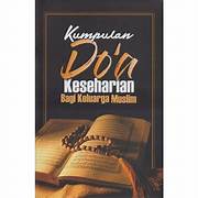 Cover KUMPULAN DO'A KESEHARIAN BAGI KELUARGA MUSLIM / SINERGY ADITYA AIRLANGGA