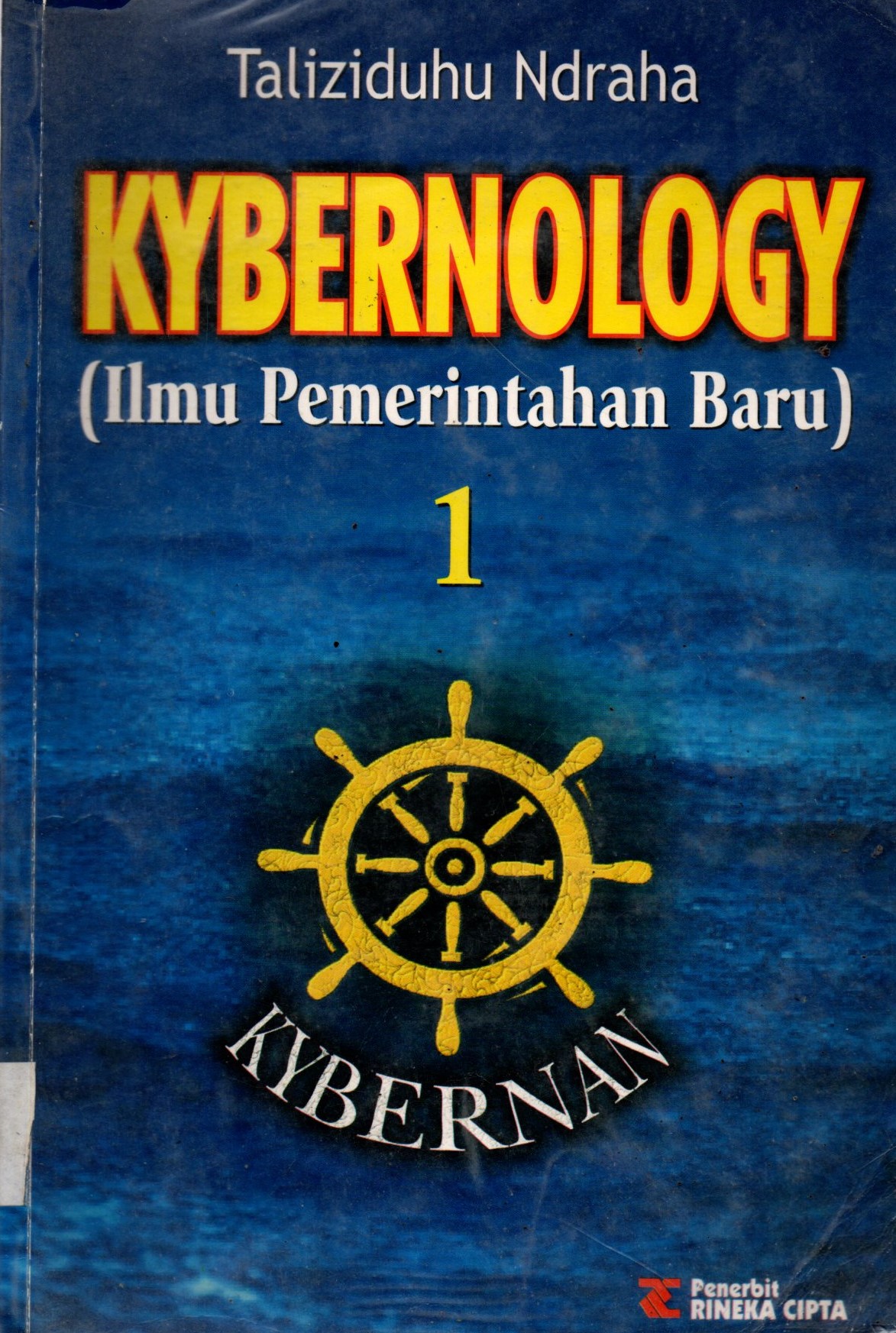 Cover KYBERNOLOGY ' ' :  (Ilmu Pemerintahan Baru / TALIZIDUHU NDRAHA