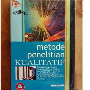 Cover METODE PENELITIAN KUALITATIF :' :  Dilengkapi dengan panduan penggunaan Software Analisis Kualitatif CDC EZ-Text serta UU No. 18 tahun 2002 Tentang Sistem Nasional,Penelitian,Pengembangan, dan Penerapan Ilmu Pengetahuan dan Teknologi / HAMID PATILIMA