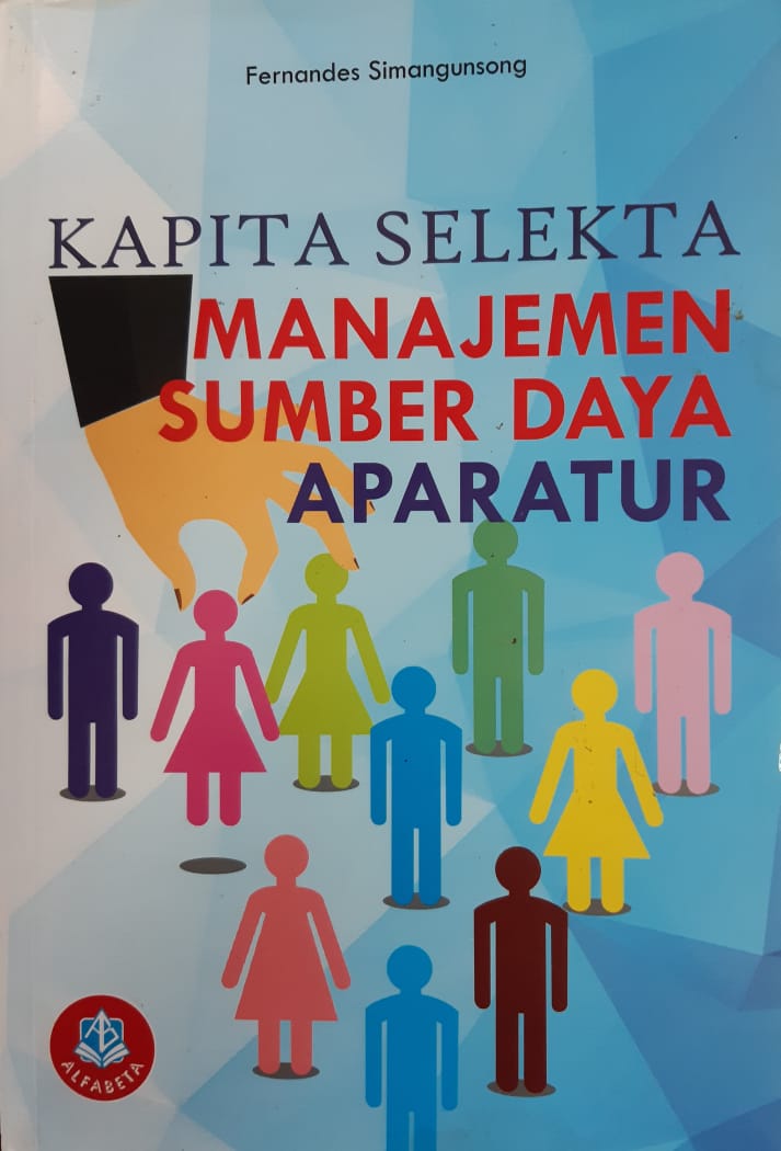 Cover KAPITA SELEKTA MANAJEMEN SUMBER DAYA APARATUR ' / Fernandes Simangunsong
