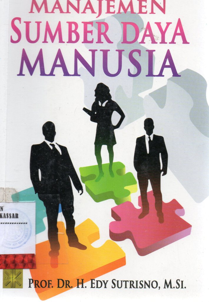 Cover MANAJEMEN SUMBER DAYA MANUSIA ' :  - / PROF. DR. H. EDY SUTRISNO, M.Si