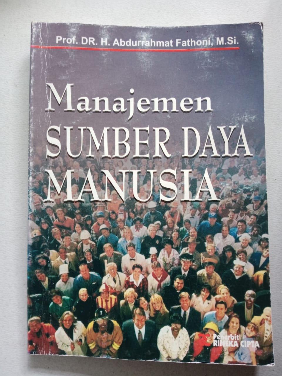 Cover MANAJEMEN SUMBER DAYA MANAUSIA / Prof. Dr. H. ABDURRAHMAT FATHONI, M.Si.