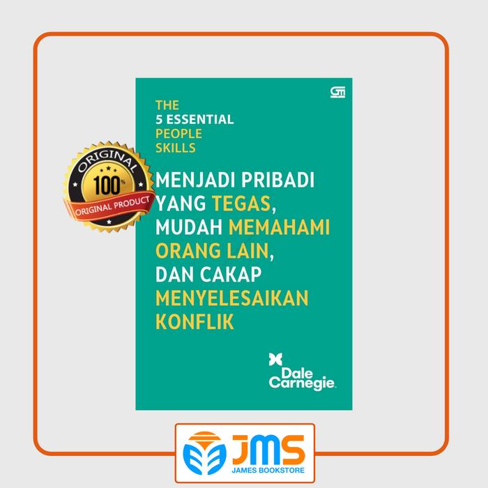 Cover THE 5 ESSENTIAL  PEOPLE SKILLS :  Menjadi Pribadi yang Tegas, Mudah Memahami Orang Lain Dan Cakap Menyelesaikan Konflik / DALE CARNEGIE