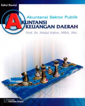 Cover AKUNTANSI KEUANGAN DAERAH :  Akuntansi Sektor Publik / Prof. Dr. ABDUL HALIM, MBA, Akt.