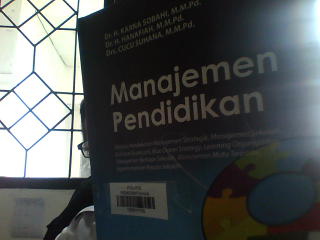 Cover MANAJEMEN PENDIDIKAN :  Melalui Pendekatan manajemen strategik,manajemen sekolah,blance scorecard ,Blue ocean strategy,leaning organizing, manajemen berbasis sekol terpadu kepemimpinan Kepala Sekolahah ,manajemen mutu / Dr.H.KARNA SOBAHI,M.M.Pd