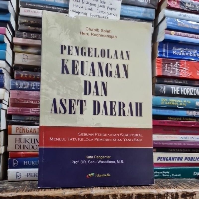 Cover PENGELOLAAN KEUANGAN DAN ASET DAERAH/FPP :  SEBUAH PENDEKATAN STUKTURAL MENUJU TATA KELOLA PEMERINTAHAN YANG BAIK / CHOBIB SOLEH