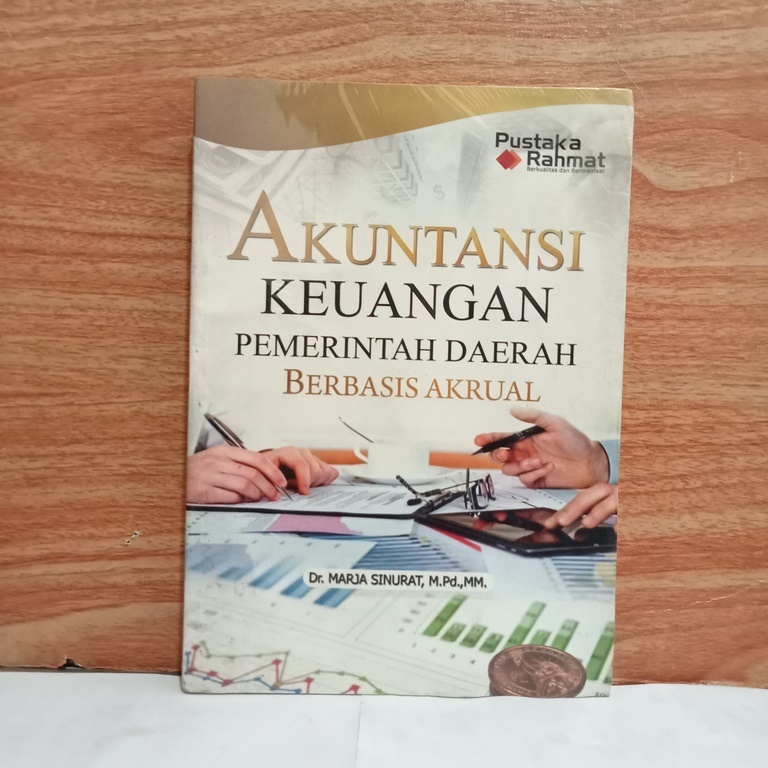 Cover AKUTANSI KEUANGAN PEMERINTAHAN DAERAH BERBASIS AKRUAL / DR.MARJA SINURAT,M.Pd.,MM