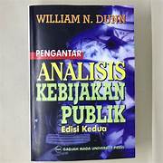 Cover PENGANTAR ANALISIS KEBIJAKAN PUBLIK :  EDISI KE DUA / WILLIAM N. DUNN