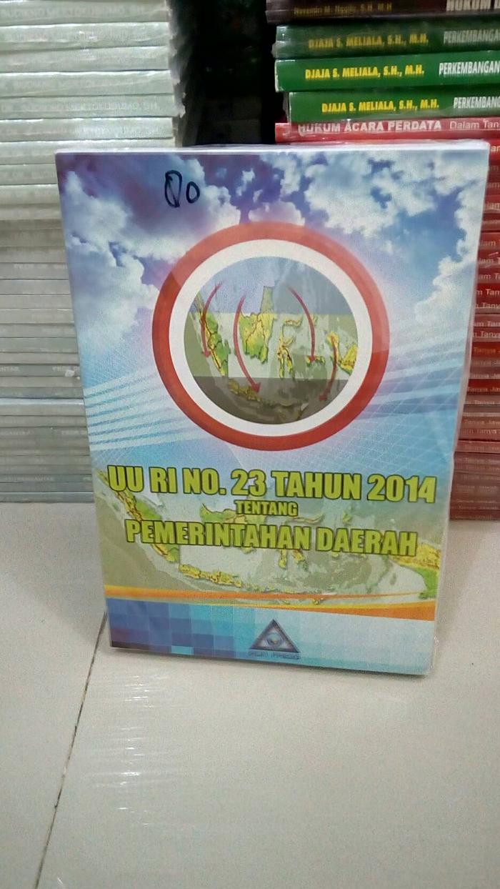 Cover UU RI NO. 23 TAHUN 2014 TENTANG PEMERINTAHAN DAERAH ' / LEMBAGA