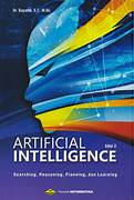 Cover ARTIFICIAL INTELLIGENCE EDISI 3 :  Searching, Reasoning, Planning, Dan Learning / DR. SUYANTO, S.T