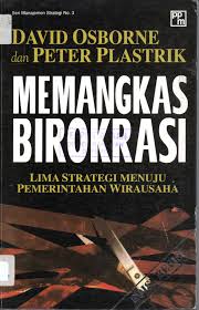 Cover MEMANGKAS  BIROKRASI :  Lima Strategi Menuju Pemerintahan Wirausaha / DAVID OSBORNE