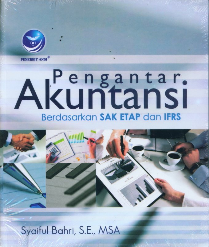 Cover PENGANTAR AKUNTANSI :  Berdasarkan Sak Etap dan IFRS / SYAIFUL BAHRI