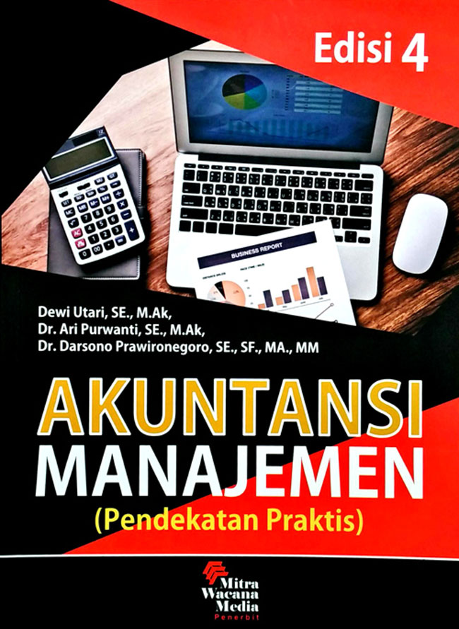 Cover AKUNTANSI MANAJEMEN :  Pendekatan Praktis / DEWI UTARI