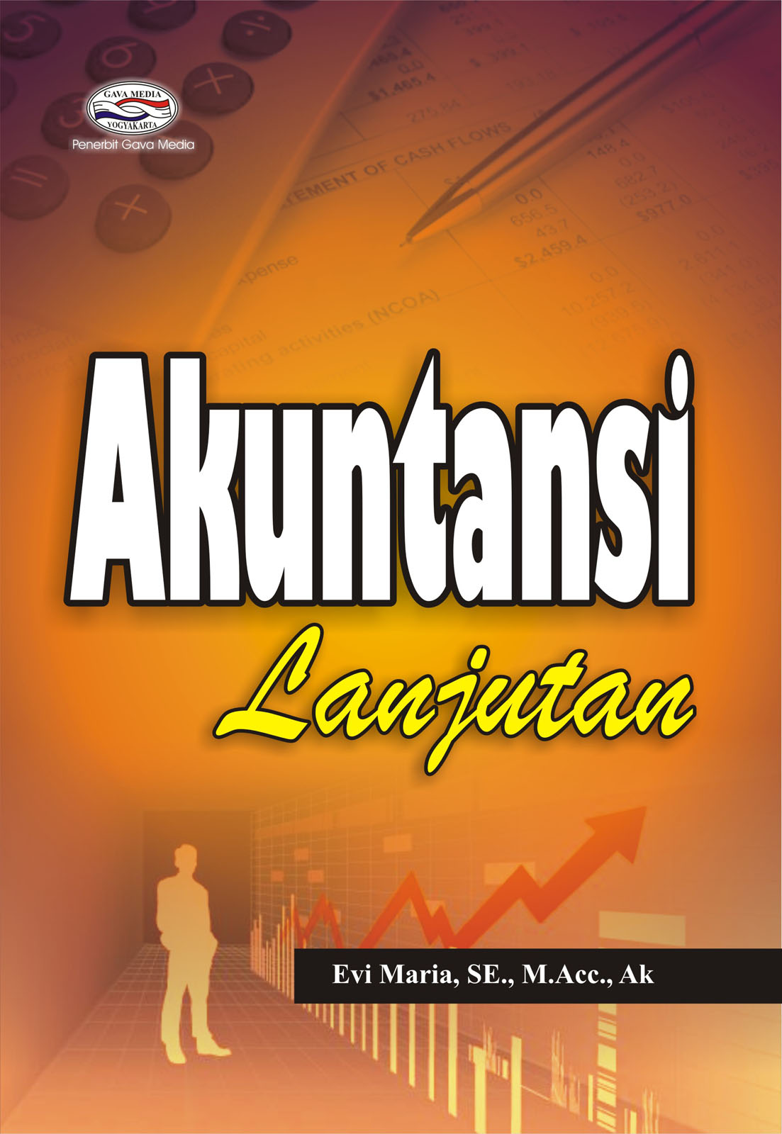 Cover AKUNTANSI LANJUTAN / EVI MARIA, SE., M.Acc., Ak.