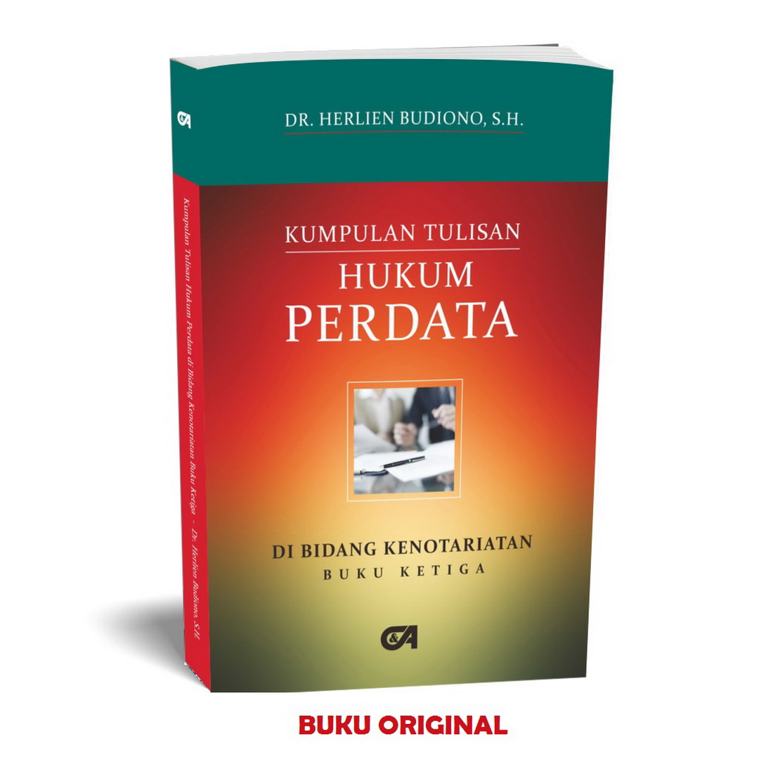 Cover KUMPULAN TULISAN HUKUM PERDATA :  BIDANG KENOTARIATAN (BUKU KE TIGA) / DR. HERLIEN BUDIONO,SH.