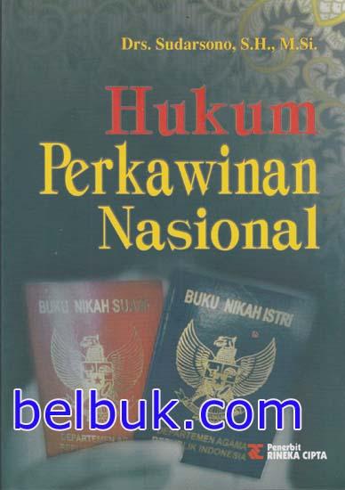 Cover HUKUM PERKAWINAN NASIONAL / DRS. SUDARSONO,SH.,MSi.