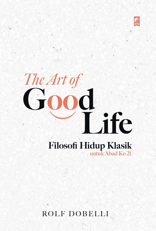 Cover THE ART GOOD LIFE / ROLF DOBELLI