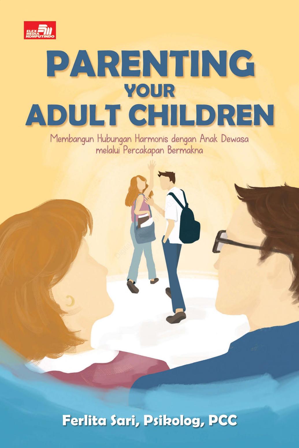 Cover PARENTING YOUR ADULT CHILDREN / FERLITA SARI