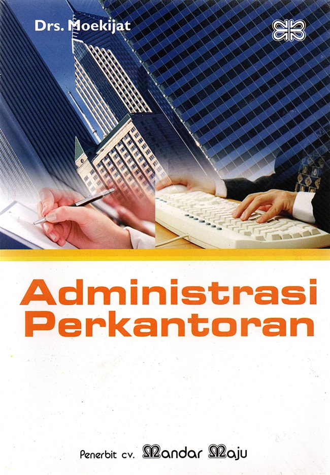Cover ADMINISTRASI PERKANTORAN  ' / Drs. MOEKIJAT