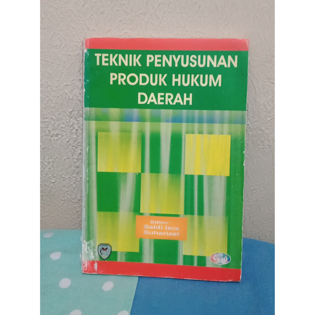 Cover TEKNIK PENYUSUSNAN PRODUK HUKUM DAERAH / RANNY EMILIA