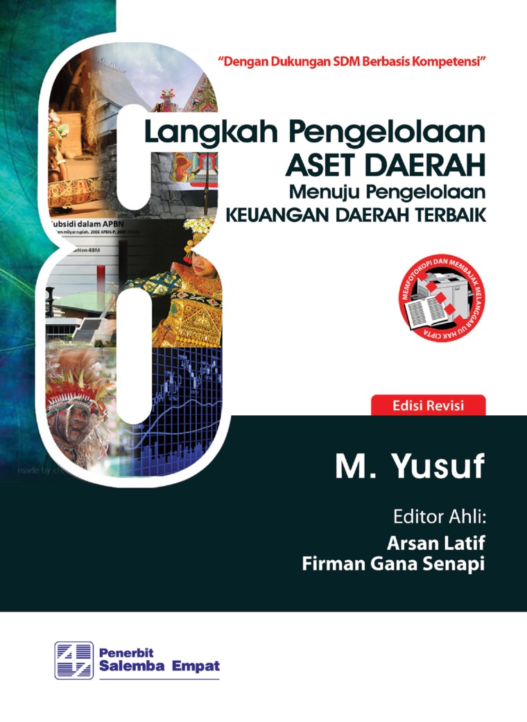 Cover LANGKAH PENGELOLAAN ASET DAERAH MENUJU PENGELOLAAN KEUANGAN DAERAH TERBAIK  ' :  DENGAN DUKUNGAN SDM BERBASIS KOMPETENSI / M. YUSUF