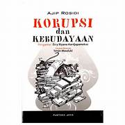 Cover KORUPSI DAN KEBUDAYAAN / AJIP ROSIDI