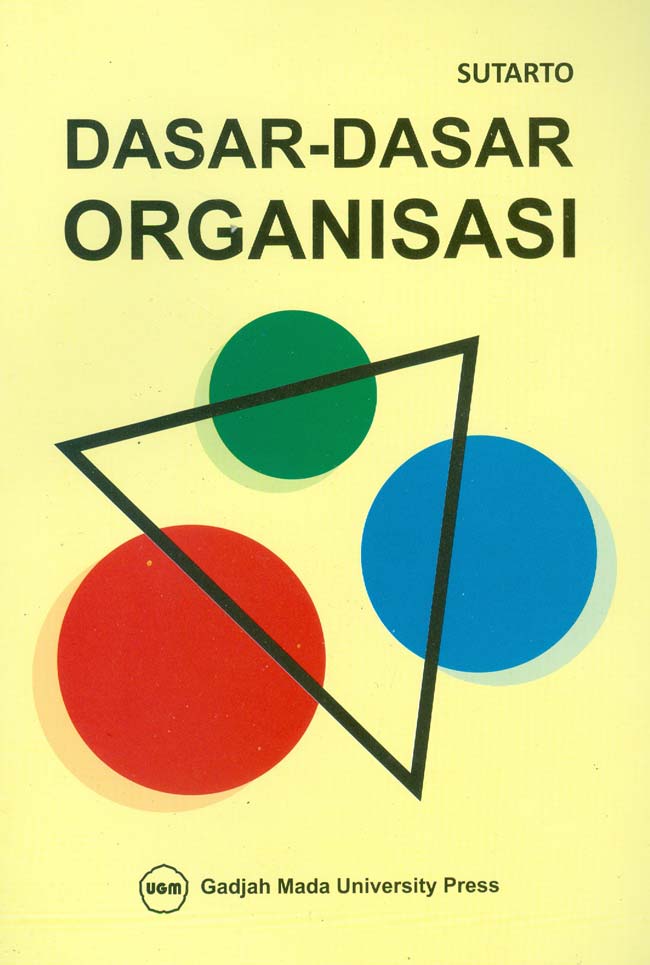 Cover DASAR-DASAR ORGANISASI / SUTARTO