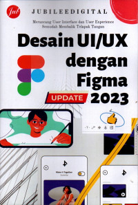 Cover DESAIN UI/UX DENGAN FIGMA / JUBILEE DIGITAL