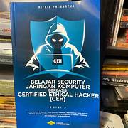 Cover BELAJAR SECURITY JARINGAN KOMPUTER BERBASIS CERTIFIED ETHICAL HACKER (CEH) ED. 2 / RIFKIE PRIMARTHA