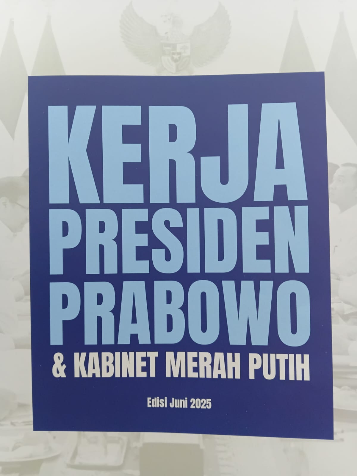 Cover KERJA PRESIDEN PRABOWO & KABINET MERAH PUTIH / TIM REDAKSI