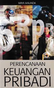 Cover PERENCANAAN KEUANGAN PRIBADI / MAYA MALINDA,Ph,D.,CFP