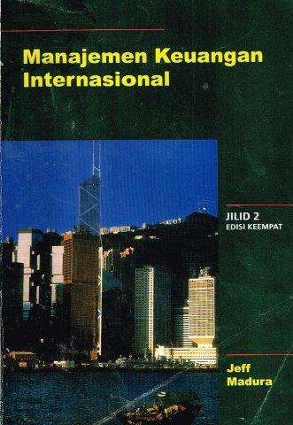 Cover MANAJEMEN KEUANGAN INTERNASIONAL / JEFF MADURA
