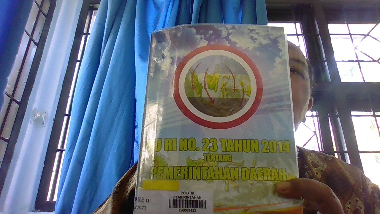 Cover UU RI NO. 23 TAHUN 2014 TENTANG PEMERINTAHAN DAERAH /FPP / IPDN PRESS