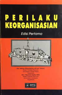 Cover PERILAKU KEORGANISASIAN / Drs. INDRIYO GITOSUDARMO, M. Com. Hons