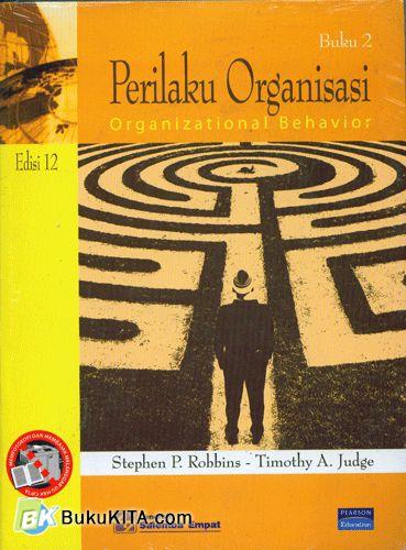 Cover PERILAKU ORGANISASI :  Organization Behavior / Stephen P. Robbins