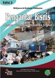 Cover PENGANTAR BISNIS :  Respon Terhadap Dinamika Global / WIDIYONO