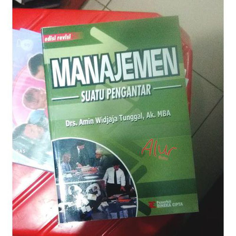Cover MANAJEMEN SUATU PENGANTAR / Drs. AMIN WIDJAJA TUNGGAL, Ak.,MBA