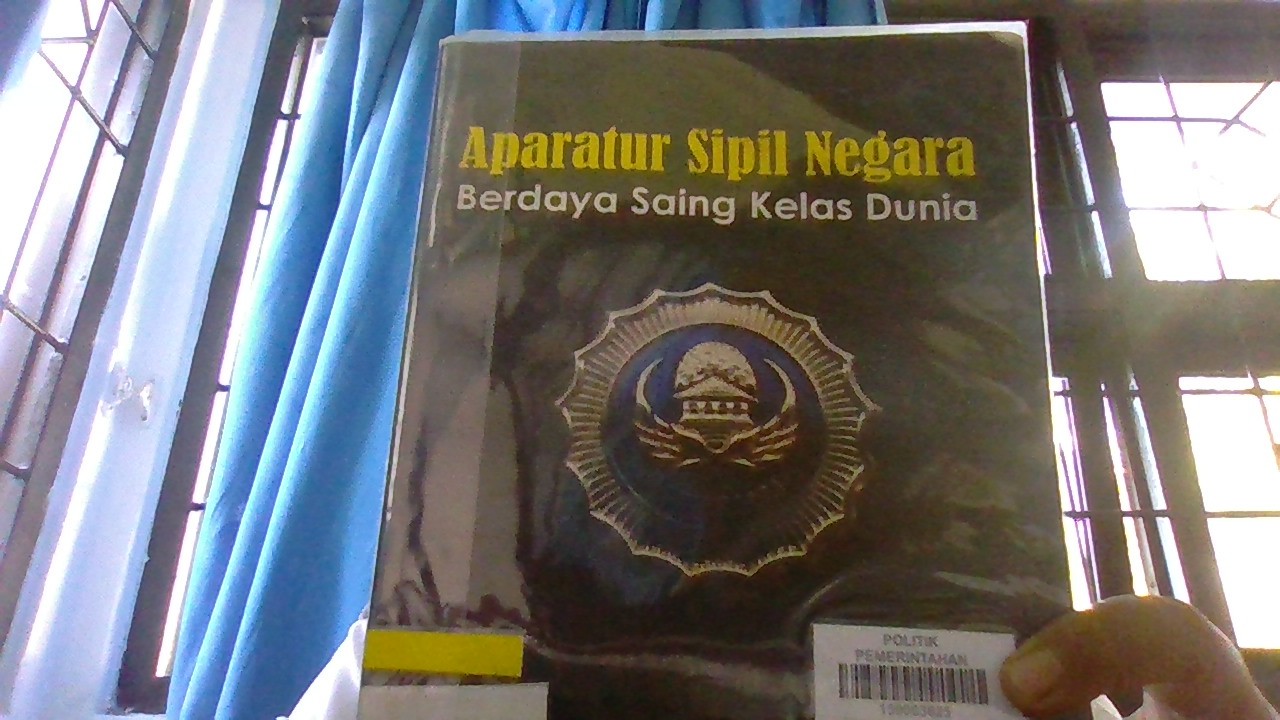Cover APARATUR SIPIL NEGARA :  BERDAYA SAING KELAS DUNIA / HJ. RINI ANGGRAENI,SPd.,M.pd.