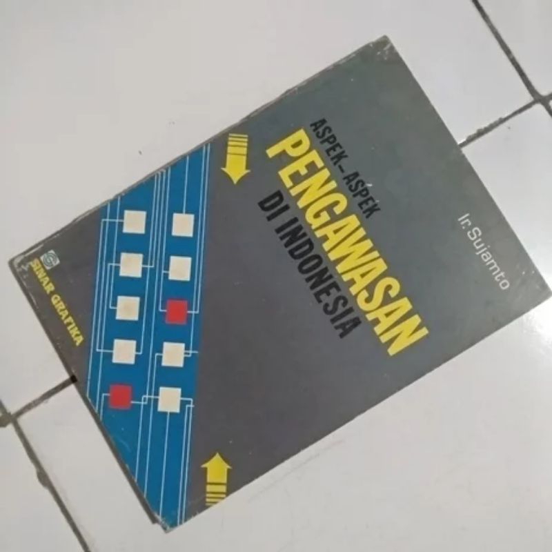 Cover ASPEK- ASPEK PENGAWASAN DI INDONESIA / IR SUJAMTO