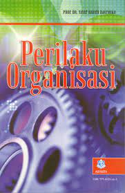 Cover PERILAKU ORGANISASI / Prof. Dr. YAYAT HAYATI DJATMIKO