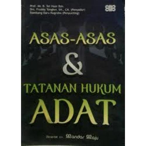 Cover ASAS-ASAS & TATANAN HUKUM ADAT  ' / Prof.Mr.B.Ter Haar Bzn
