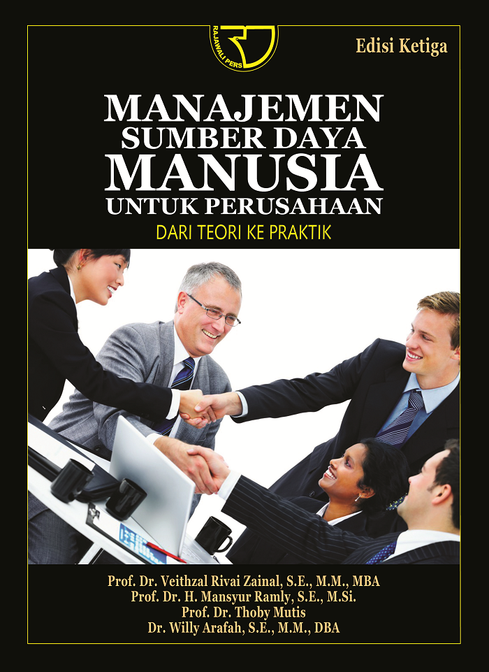 Cover MANAJEMEN SUMBER DAYA MANUSIA UNTUK PERUSAHAAN :  Dari Teori ke Praktik / VEITHZAL RIVAI ZAINAL