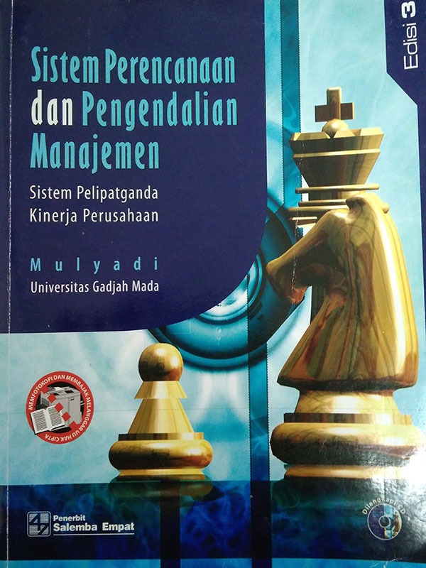 Cover SISTEM PERENCANAAN DAN PENGENDALIAN MANAJEMEN :  Sistem Pelipatganda Kinerja Perusahaan / MULYADI