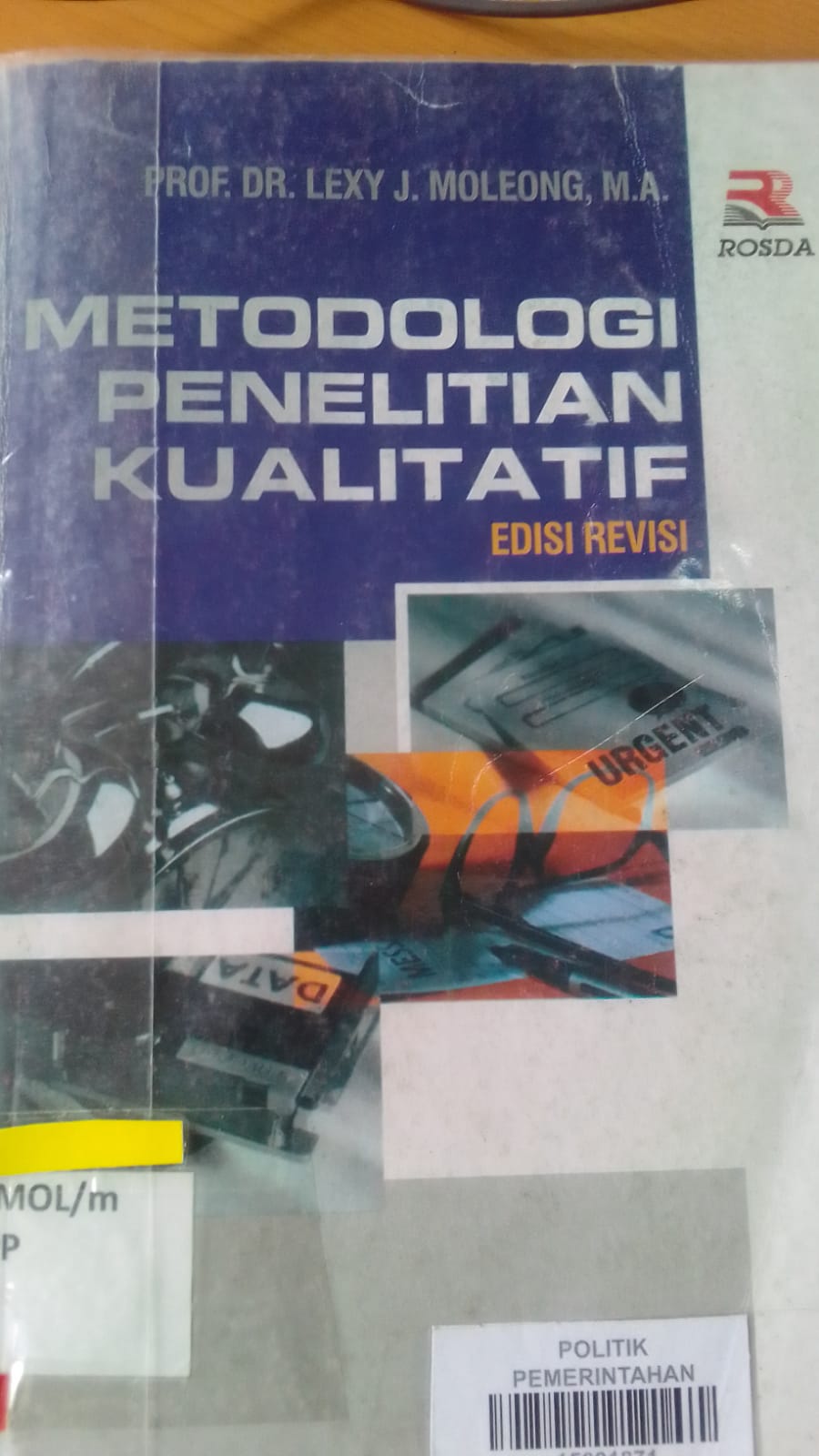 Cover METODOLOGI PENELITIAN KUALITATIF :  - / PROF.DR.LEXY J.MOLEONG,M.A