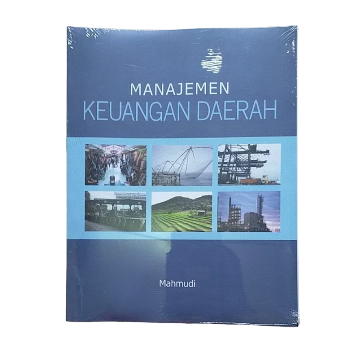 Cover MANAJEMEN KEUANGAN  DAERAH / MAHMUDI, S.E.,M.Si., Ak